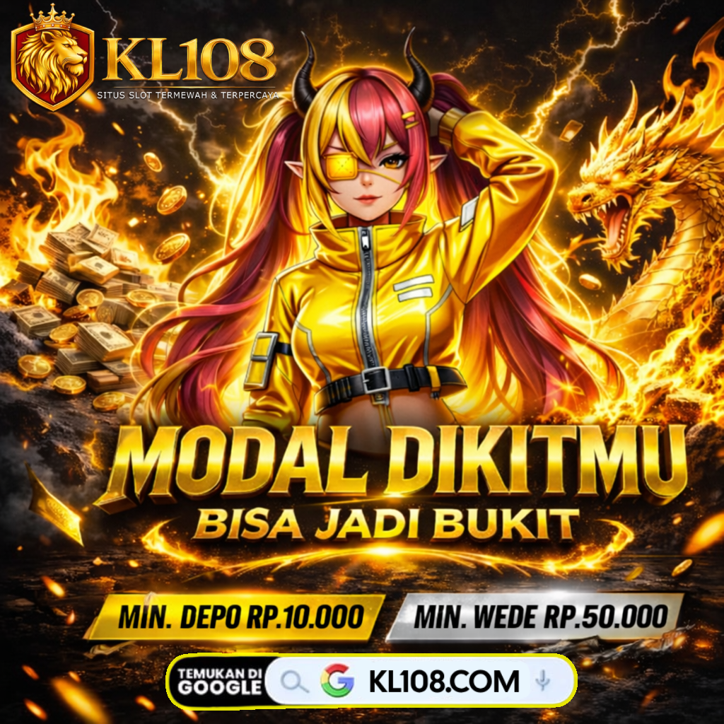 KL108 ⚡️ Pesona Situs Hiburan Online Akses Cepat 2026